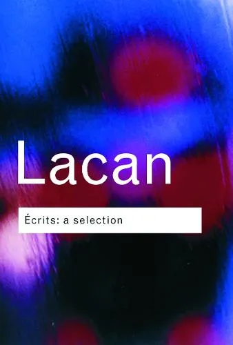 Jacques Lacan Ecrits: A Selection