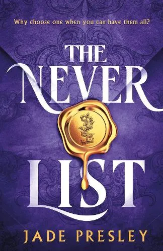 Jade Presley The Never List