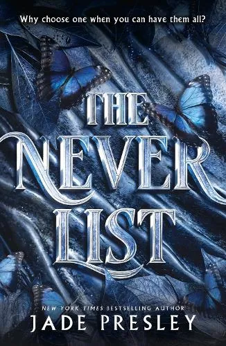 Jade Presley The Never List