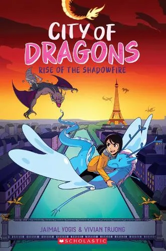 Jaimal Yogis Rise of the Shadowfire: A Graphic Novel (City of Dragons #2)