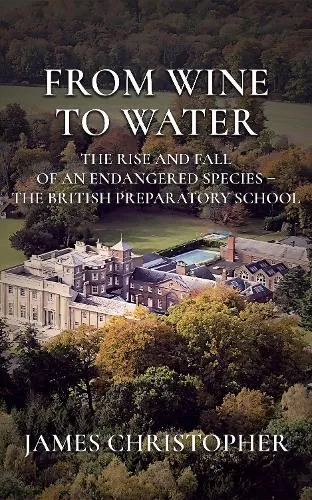 James Christopher From Wine to Water