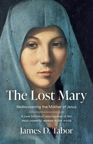 James D. Tabor The Lost Mary