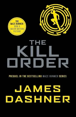 James Dashner The Kill Order