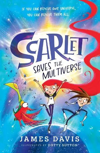 James Davis Scarlet Saves the Multiverse