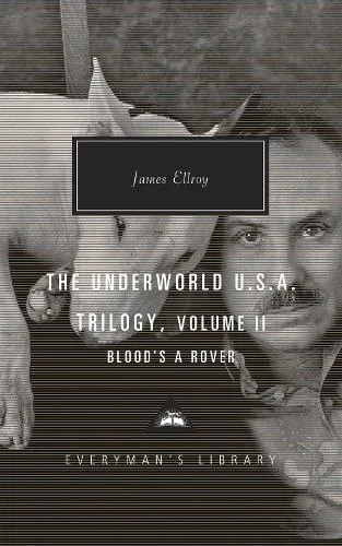 James Ellroy Blood's a Rover