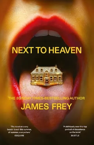 James Frey Next to Heaven