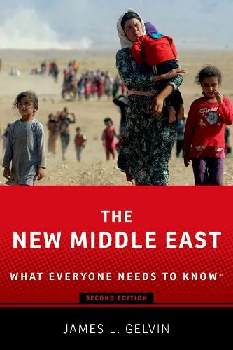 James Gelvin The New Middle East
