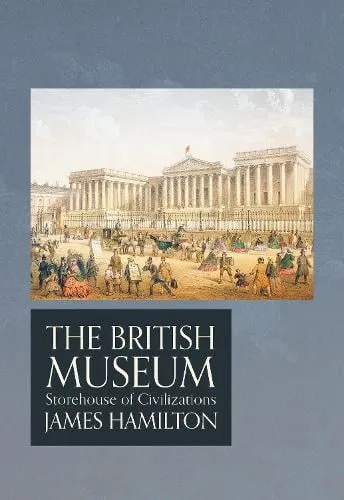 James Hamilton The British Museum