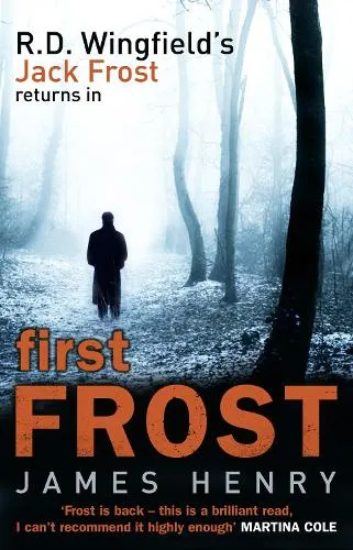 James Henry First Frost