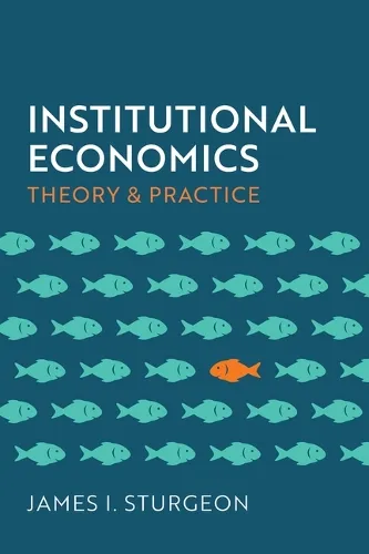 James I. Sturgeon Institutional Economics