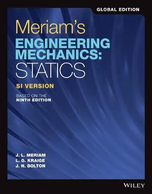 James L. Meriam Meriam's Engineering Mechanics