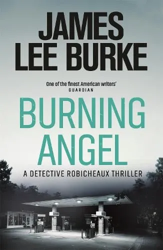 James Lee Burke Burning Angel