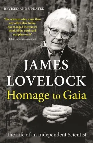 James Lovelock Homage to Gaia