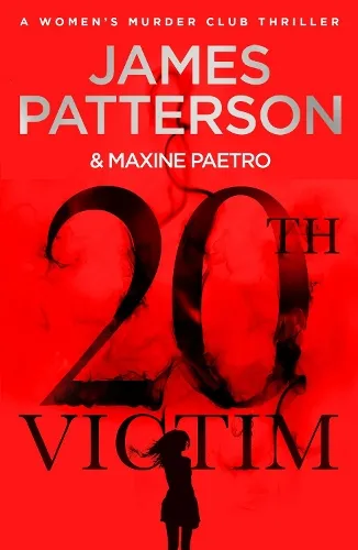 James Patterson 20th Victim