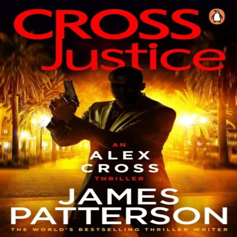 James Patterson Cross Justice