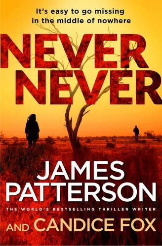 James Patterson Never Never