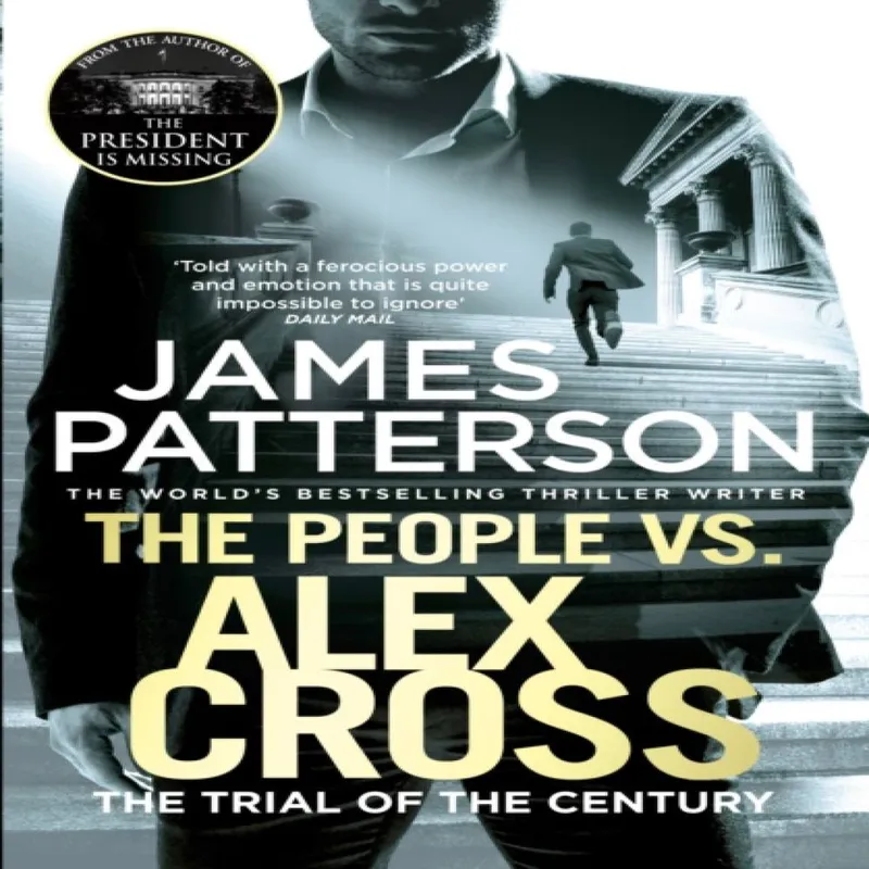 James Patterson The People vs. Alex Cross