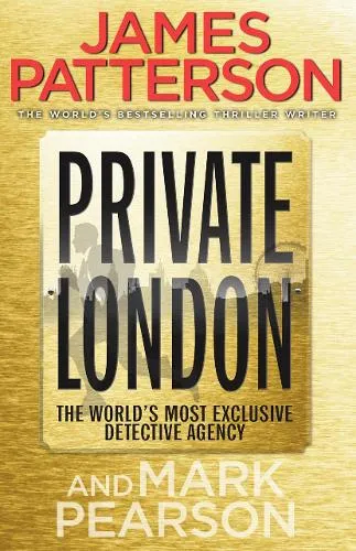 James Patterson Private London
