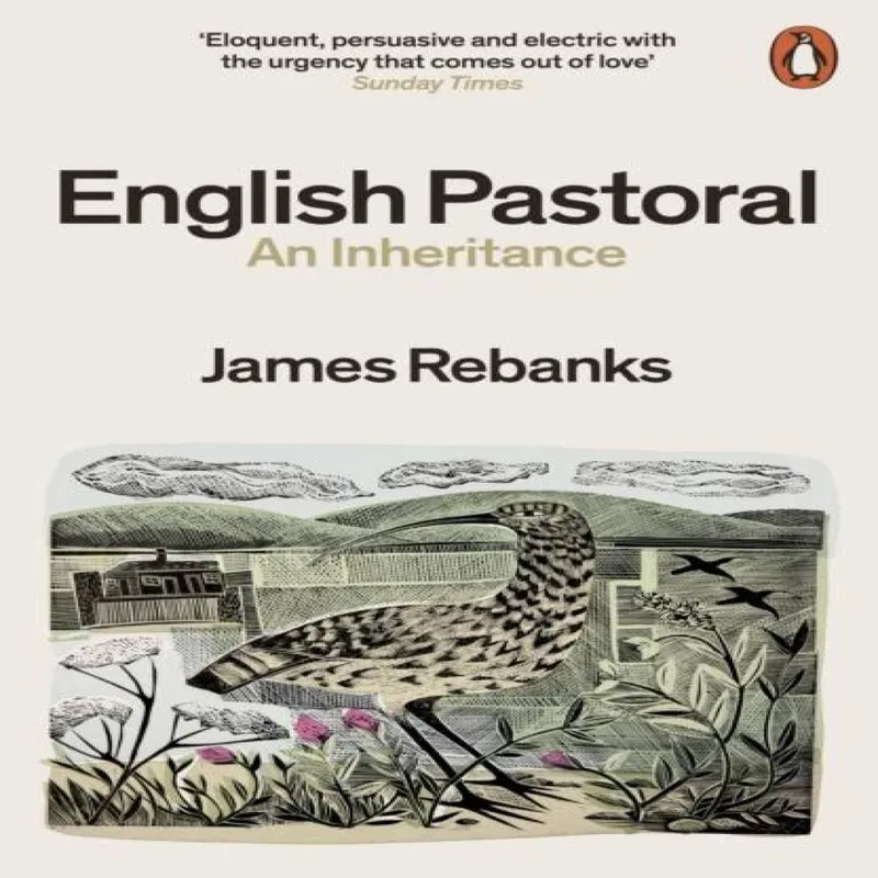 Penguin Books Ltd English Pastoral : An Inheritance