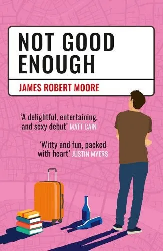 James Robert Moore Not Good Enough