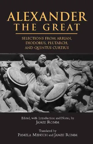 James Romm Alexander The Great
