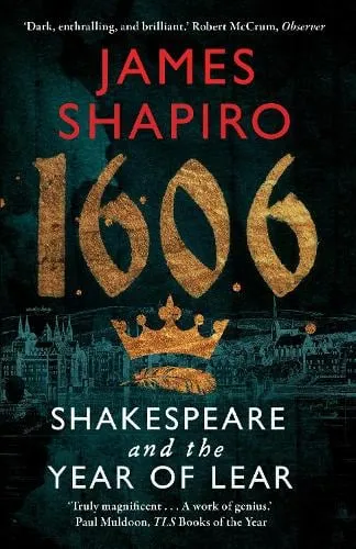 James Shapiro 1606
