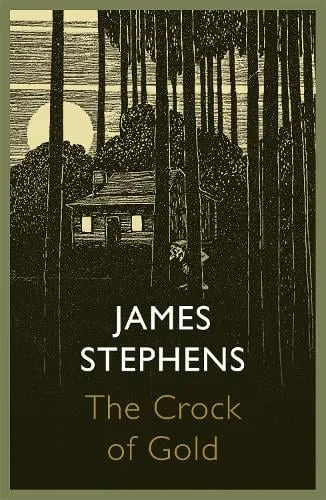 James Stephens The Crock of Gold