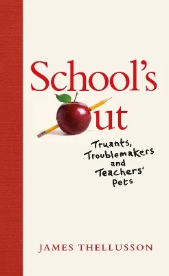 James Thellusson School's Out