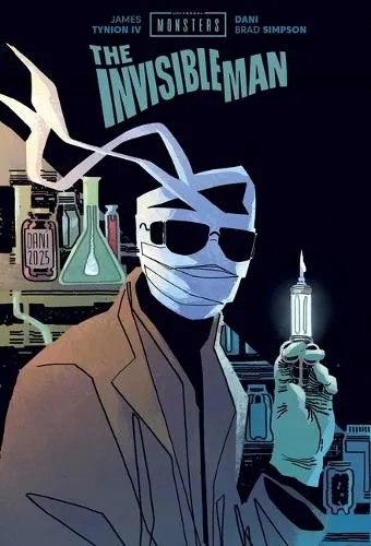 James Tynion IV Universal Monsters: The Invisible Man