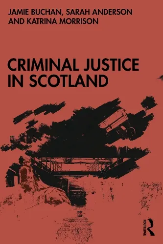 Jamie Buchan Criminal Justice in Scotland