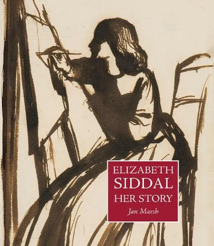 Jan Marsh Elizabeth Siddal