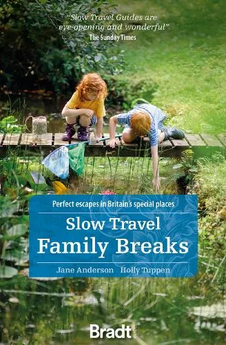 Jane Anderson Slow Travel Family Breaks