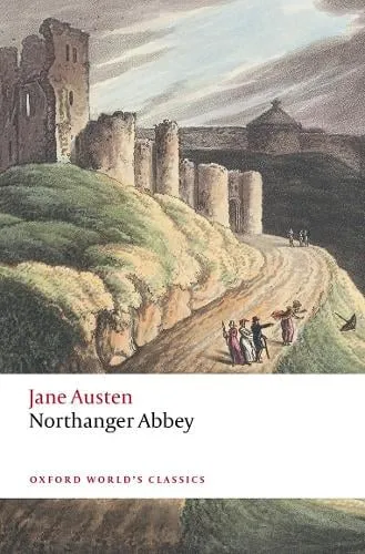 Jane Austen Northanger Abbey