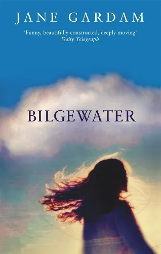 Jane Gardam Bilgewater