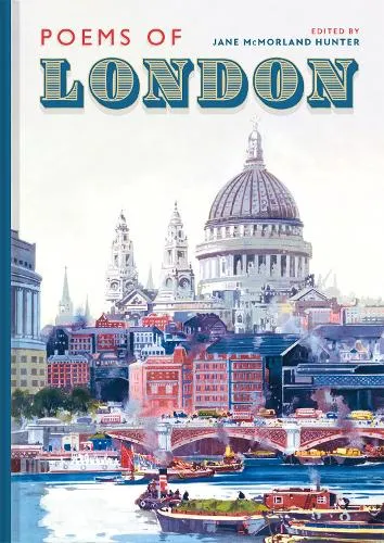 Jane McMorland Hunter Poems of London