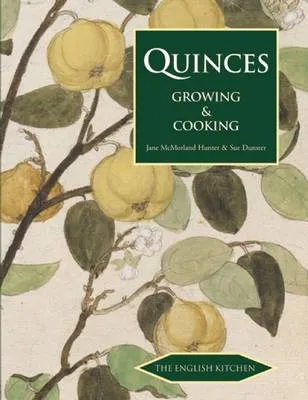 Jane McMorland-Hunter Quinces