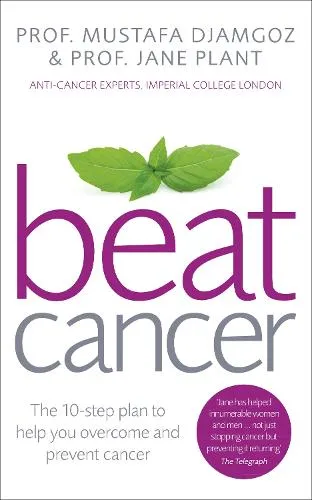 Jane Plant Beat Cancer