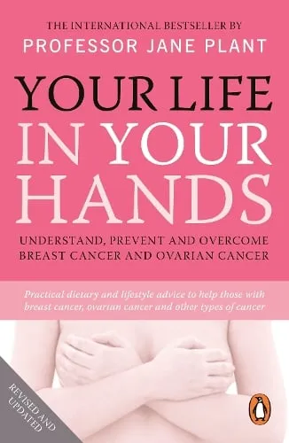 Jane Plant Your Life In Your Hands