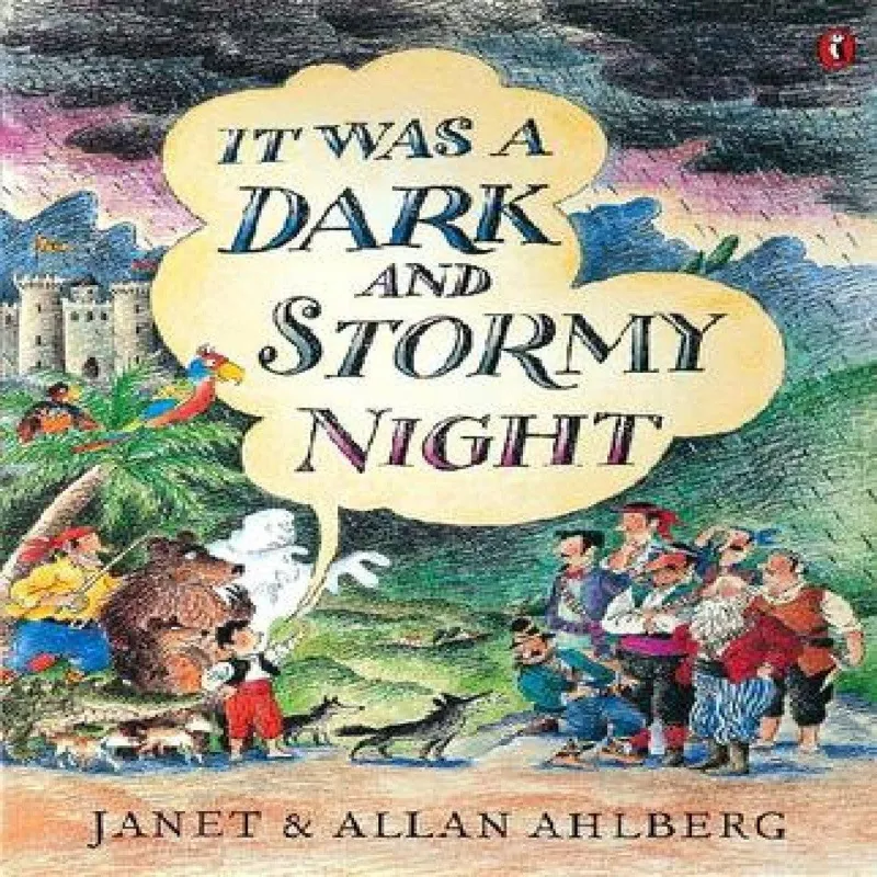 Janet Ahlberg It Was a Dark and Stormy Night