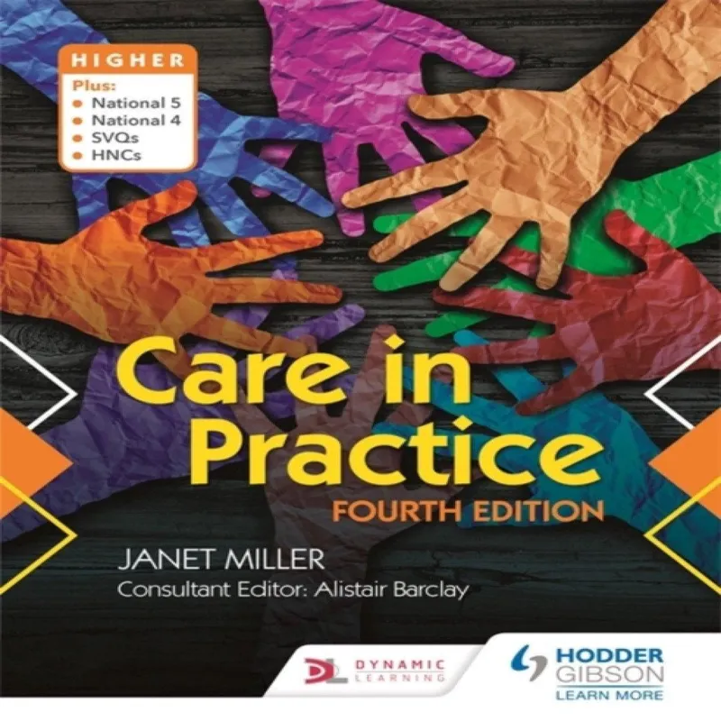 Janet Miller Care in Practice Higher, Fourth Edition