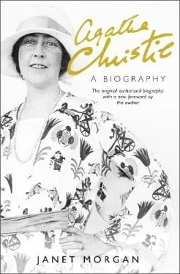 Janet Morgan Agatha Christie