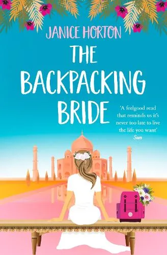 Janice Horton The Backpacking Bride