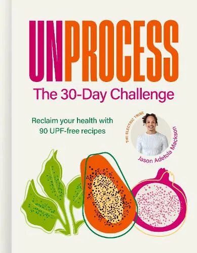 Jason Adetola Mackson Unprocess: The 30-Day Challenge