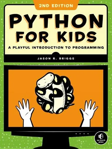 Jason R. Briggs Python for Kids, 2nd Edition