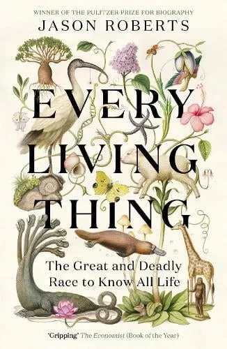 Jason Roberts Every Living Thing