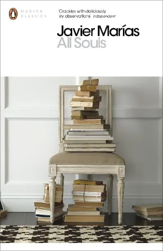 Javier Marías All Souls