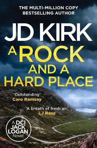 JD Kirk A Rock and a Hard Place