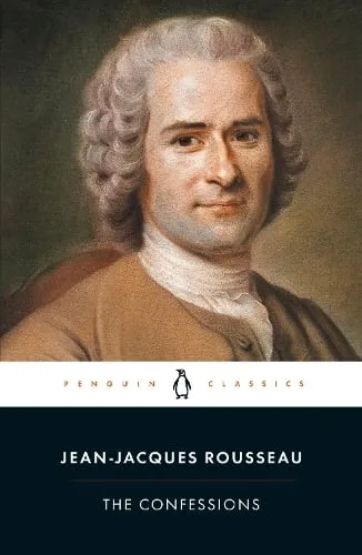 Jean-Jacques Rousseau The Confessions