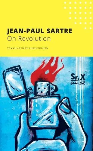 Jean-Paul Sartre On Revolution