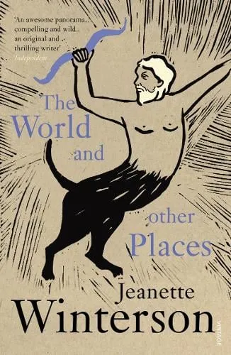Jeanette Winterson The World and Other Places